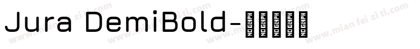 Jura DemiBold字体转换